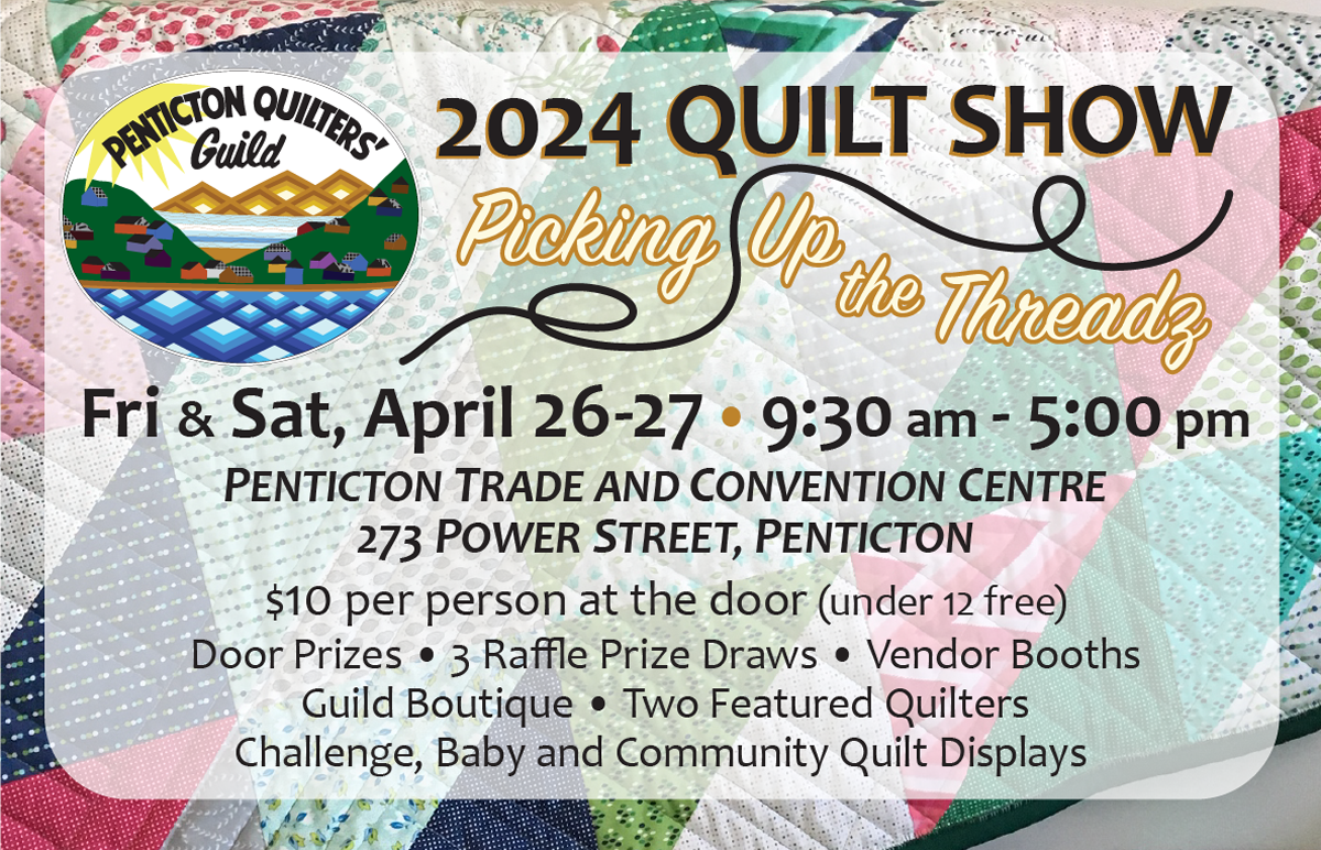 Penticton Quilters' Guild 2024 Quilt Show