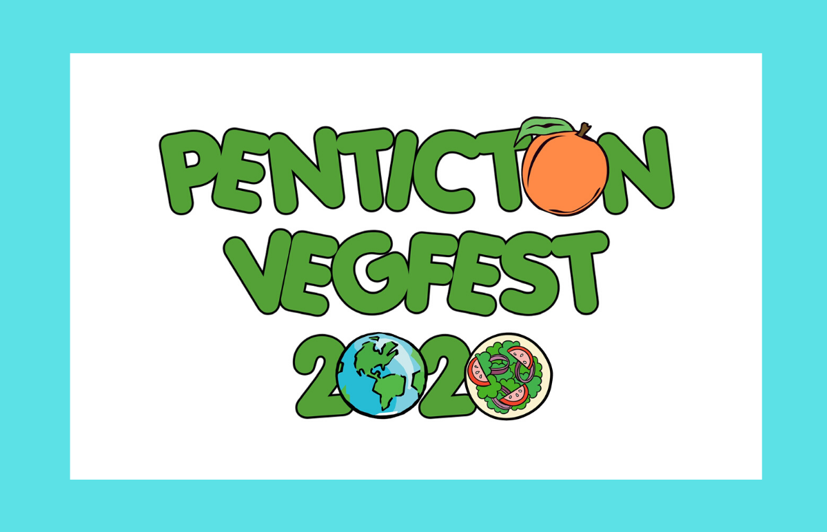 Penticton VegFest 2020 August 23 PTCC